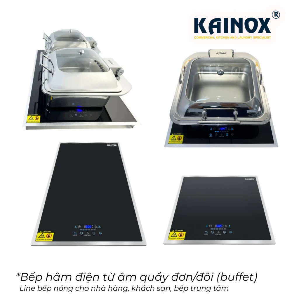 Bếp hâm điện từ âm quầy Kainox